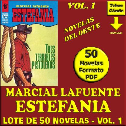 MARCIAL LAFUENTE ESTEFANÍA – Vol. 1 – Lote De 50 Novelas En Formato PDF - Descarga Inmediata