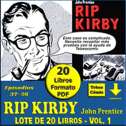 RIP KIRBY - Etapa John Prentice - Vol.1 - Episodios 37 al 56 - Lote De 20 Libros En Formato PDF - Descarga Inmediata