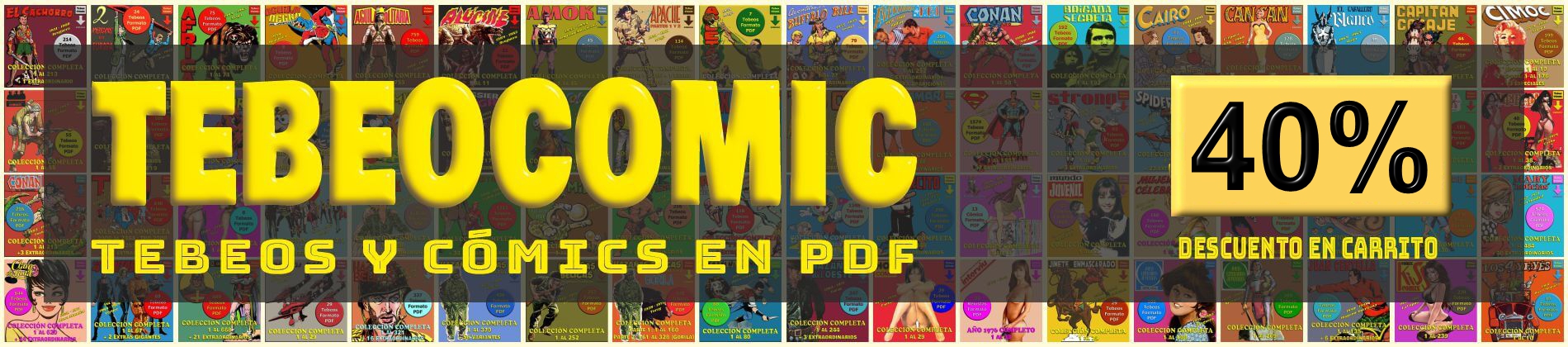 40% De Descuento. Miles de Tebeos y Cómics en Formato PDF para Descarga Inmediata
