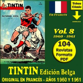 TINTIN Edición Belga - Vol. 8 - Años 1960 Y 1961 - Original En Francés - Colección De 104 Revistas En Formato PDF - Descarga Inmediata