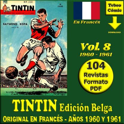 TINTIN Edición Belga - Vol. 8 - Años 1960 Y 1961 - Original En Francés - Colección De 104 Revistas En Formato PDF - Descarga Inmediata