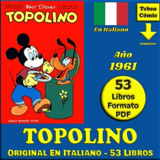 TOPOLINO (Mickey Mouse) - Año 1961 - Original En Italiano - Vol. 1 - Lote de 53 Libros En Formato PDF - Descarga Inmediata