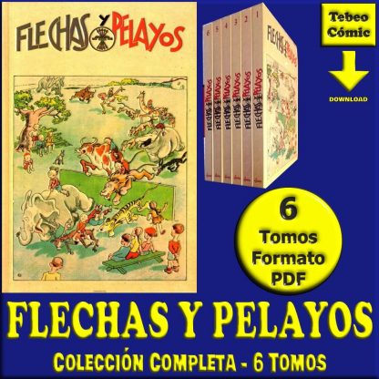 FLECHAS Y PELAYOS - 2000 - Colección Completa - 6 Tomos En Formato PDF - Descarga Inmediata