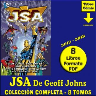 JSA - De Jeoff Johns - Justice Society Of America - 2012 - Colección Completa – 8 Tomos En Formato PDF - Descarga Inmediata