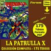 LA PATRULLA X – 1985 - Forum - Colección Completa – 175 Tebeos En Formato PDF - Descarga Inmediata