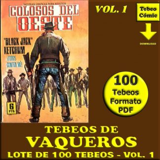 TEBEOS DE VAQUEROS - Vol. 1 - Lote de 100 Tebeos En Formato PDF - Descarga Inmediata