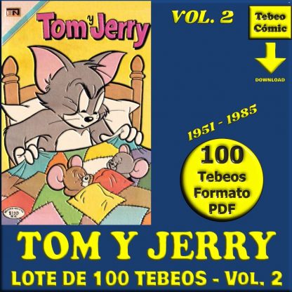 TOM Y JERRY - Vol. 2 - 1951 - Novaro - Lote de 100 Tebeos En Formato PDF - Descarga Inmediata