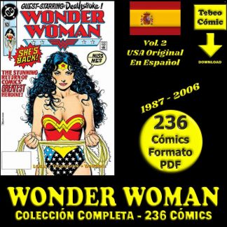 WONDER WOMAN - Vol. 2 - USA Original En Español - Colección Completa - 236 Cómics En Formato PDF - Descarga Inmediata