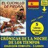 CRÓNICAS DE LA NOCHE DE LOS TIEMPOS - En Español - 1987 - Colección Completa - 5 Libros En Formato PDF - Descarga Inmediata