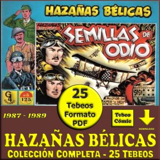 HAZAÑAS BÉLICAS - Reedición – 1987 - Colección Completa – 25 Tebeos En Formato PDF - Descarga Inmediata