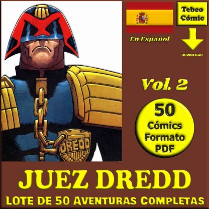 JUEZ DREDD - Aventuras Completas - Vol. 2 - Colección Inédita En Español - Lote De 50 Cómics En Formato PDF - Descarga Inmediata
