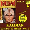 KALIMAN - El Hombre Increíble - Vol. 3 - 1976 - Ed. Cinco - Lote de 100 Tebeos En Formato PDF - Descarga Inmediata