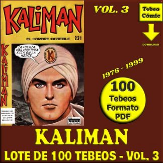 KALIMAN - El Hombre Increíble - Vol. 3 - 1976 - Ed. Cinco - Lote de 100 Tebeos En Formato PDF - Descarga Inmediata