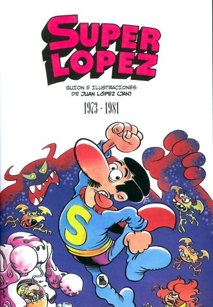 SUPERLÓPEZ - 1973-1981 - 1 Tomo De 480 Páginas En Formato PDF - Descarga Inmediata