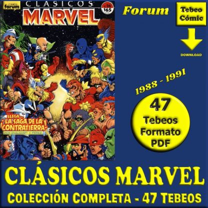 CLÁSICOS MARVEL – 1988 - Forum - Colección Completa – 47 Tebeos En Formato PDF - Descarga Inmediata