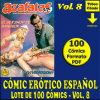 CÓMIC ERÓTICO ESPAÑOL - Vol. 8 - Lote de 100 Cómics En Formato PDF - Descarga Inmediata