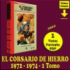EL CORSARIO DE HIERRO - 1972-1974 - 1 Tomo De 400 Páginas En Formato PDF - Descarga Inmediata