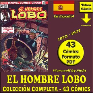 EL HOMBRE LOBO (Werewolf By Night) - 1972 – En Español - Colección De 43 Cómics En Formato PDF - Descarga Inmediata