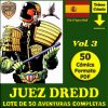 JUEZ DREDD - Aventuras Completas - Vol. 3 - Colección Inédita En Español - Lote De 50 Cómics En Formato PDF - Descarga Inmediata