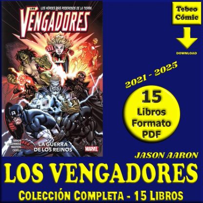 LOS VENGADORES De Jason Aaron - 2021 - Lote De 15 Libros En Formato PDF - Descarga Inmediata