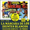 LA MÁSCARA DE LOS DIENTES BLANCOS – 1947 - Colección Completa – 20 Tebeos En Formato PDF - Descarga Inmediata