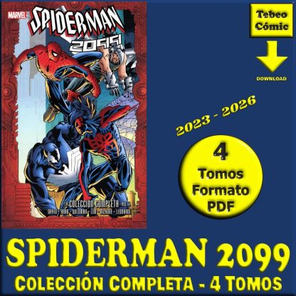 SPIDERMAN 2099: La Colección Completa - 2023 - 4 Tomos En Formato PDF - Descarga Inmediata