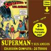 SUPERMAN Y SUS AMIGOS - 1956 – Colección Completa – 24 Tebeos En Formato PDF - Descarga Inmediata