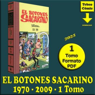 EL BOTONES SACARINO - 1970-2009 - 1 Tomo De 400 Páginas En Formato PDF - Descarga Inmediata