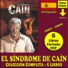 EL SÍNDROME DE CAÍN - 2007 - En Español - Colección Completa - 6 Libros En Formato PDF - Descarga Inmediata