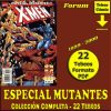 ESPECIAL MUTANTES - Forum 1999 – Colección Completa – 22 Tebeos En Formato PDF - Descarga Inmediata