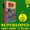 SUPERLÓPEZ - 1981-1988 - 1 Tomo De 512 Páginas En Formato PDF - Descarga Inmediata