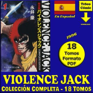 VIOLENCE JACK - 1996 – Colección Completa – 18 Tomos En Formato PDF - Descarga Inmediata