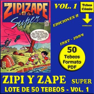 ZIPI Y ZAPE - Super - Vol. 1 - 1987 - Lote de 50 Tebeos En Formato PDF - Descarga Inmediata