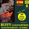 BUFFY CAZAVAMPIROS - Season 10 - 2014 - En Español - Colección Completa - 30 Comics En Formato PDF - Descarga Inmediata