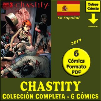 CHASTITY - 2014 – En Español - Colección De 6 Cómics En Formato PDF - Descarga Inmediata