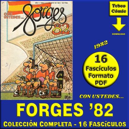 CON USTEDES... FORGES '82 - 1982 – Colección Completa – 16 Fascículos En Formato PDF - Descarga Inmediata