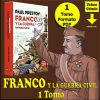 FRANCO Y LA GUERRA CIVIL - 2025 - 1 Tomo De 522 Páginas En Formato PDF - Descarga Inmediata