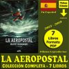 LA AEROPOSTAL - Pilotos Legendarios - 2013 - En Español - Colección Completa - 7 Libros En Formato PDF - Descarga Inmediata