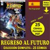 REGRESO AL FUTURO - En Español - 2015 - Colección Completa De 25 Cómics En Formato PDF - Descarga Inmediata